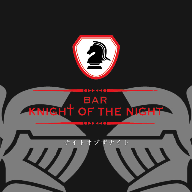 BAR KNIGHT OF THE NIGHT ナイトオブザナイト